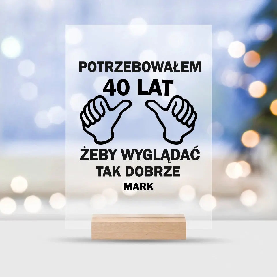 Potrzebowałem 40 lat, żeby tak dobrze wyglądać.