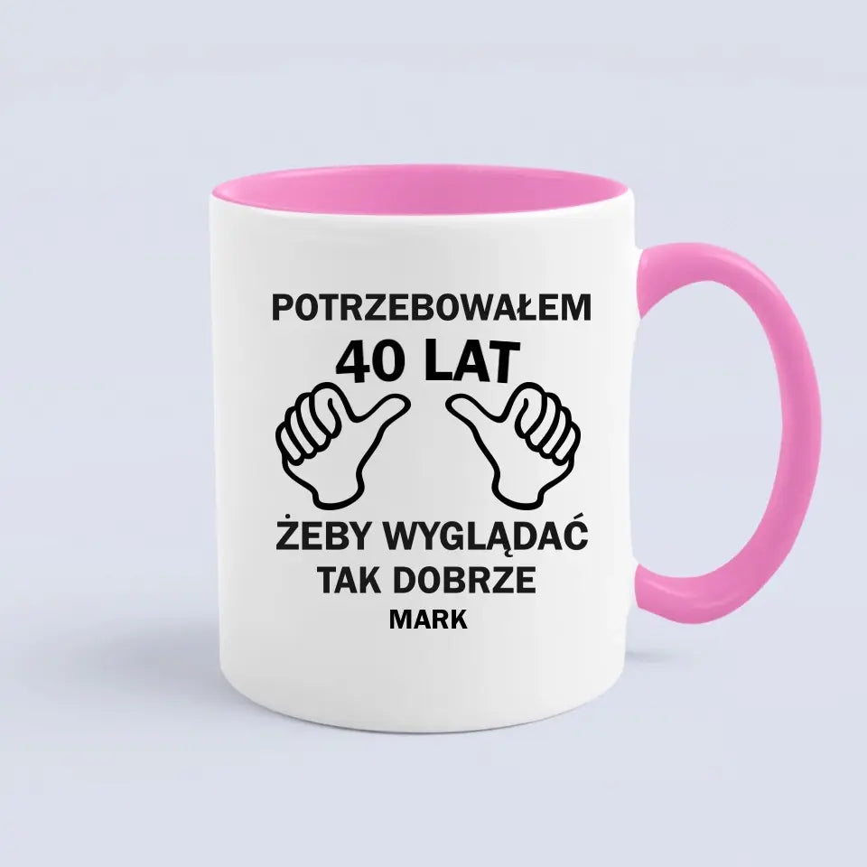 Potrzebowałem 40 lat, żeby tak dobrze wyglądać.