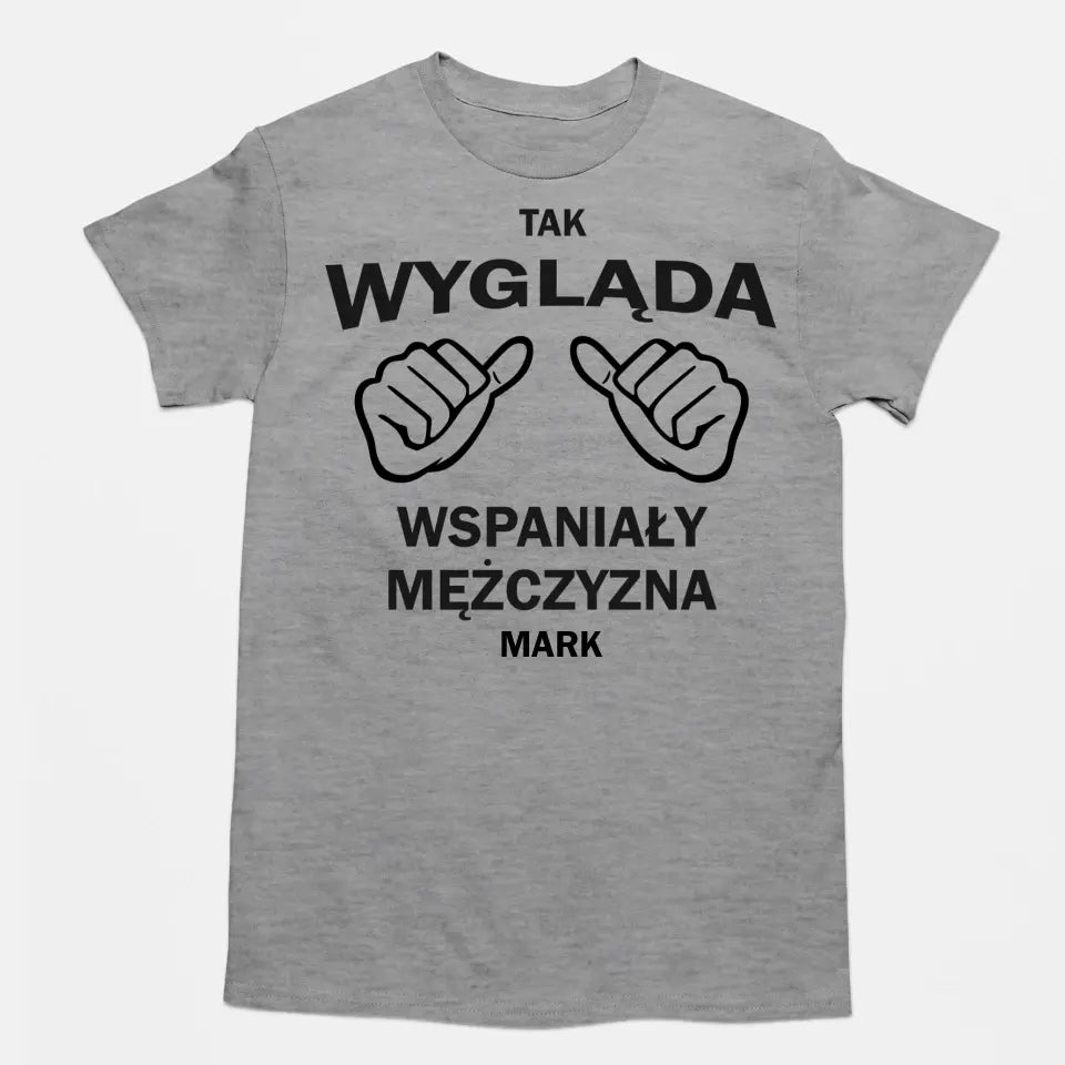 Tak wygląda wspaniały mężczyzna