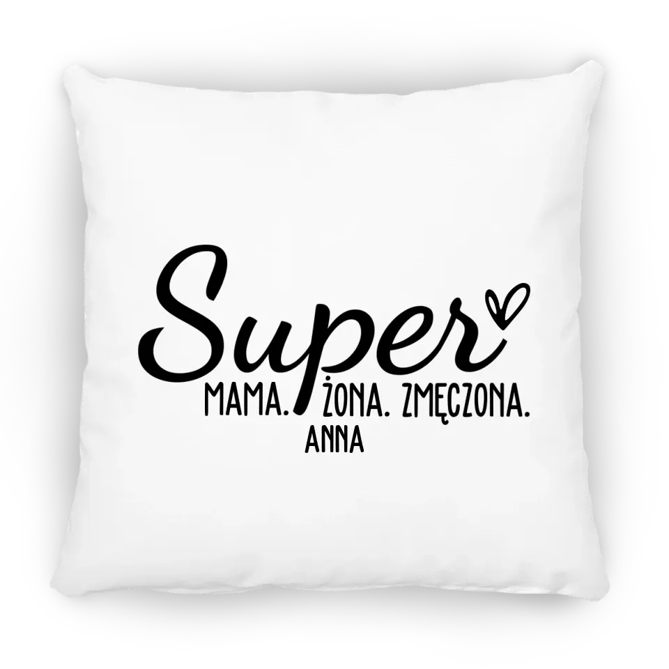 Super mama. Super żona. Super zmęczona