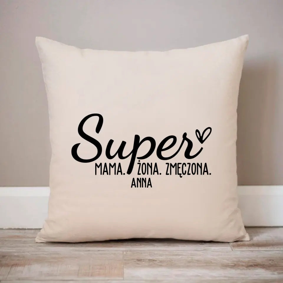 Super mama. Super żona. Super zmęczona