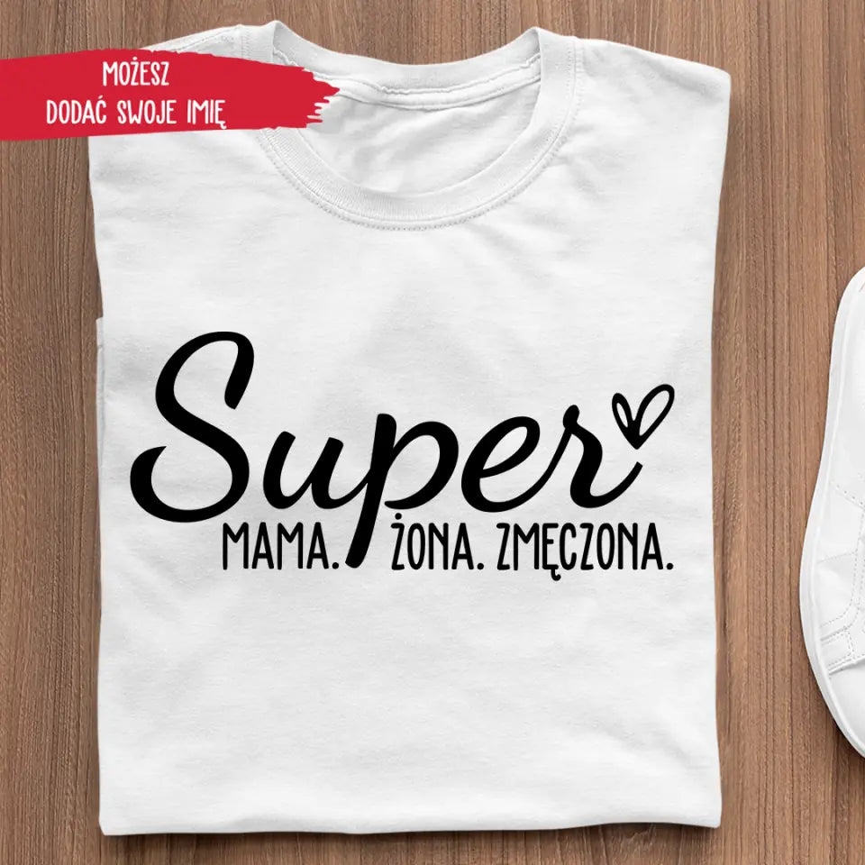 Super mama. Super żona. Super zmęczona