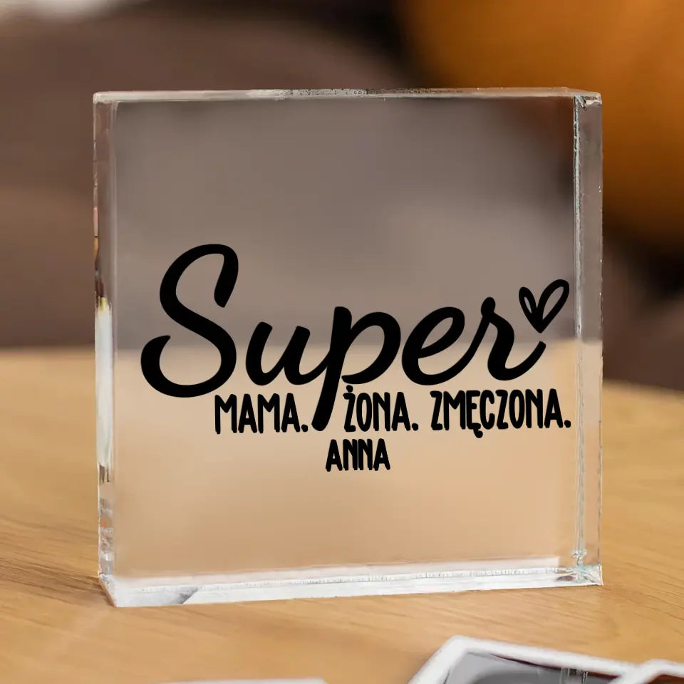 Super mama. Super żona. Super zmęczona