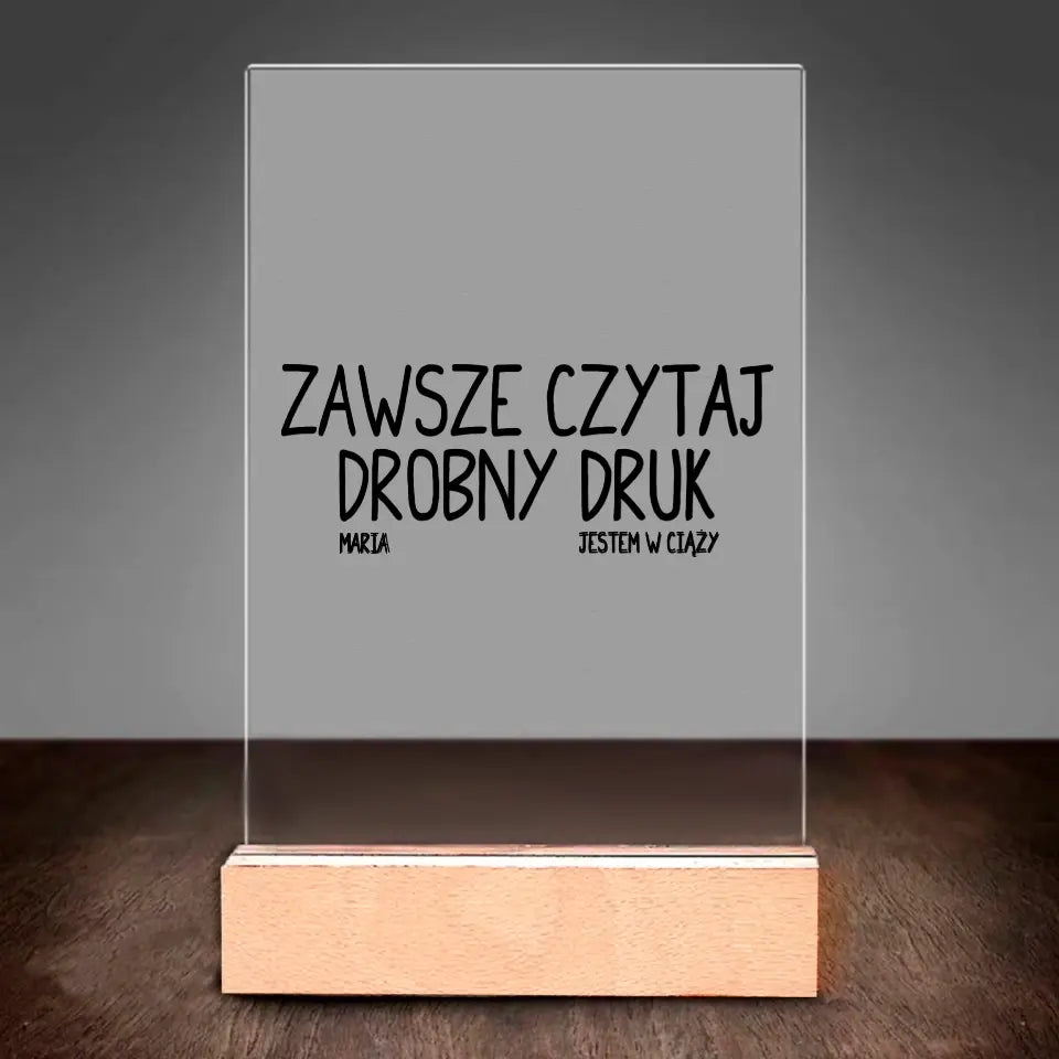 Zawsze czytaj drobny druk. Jestem w ciąży