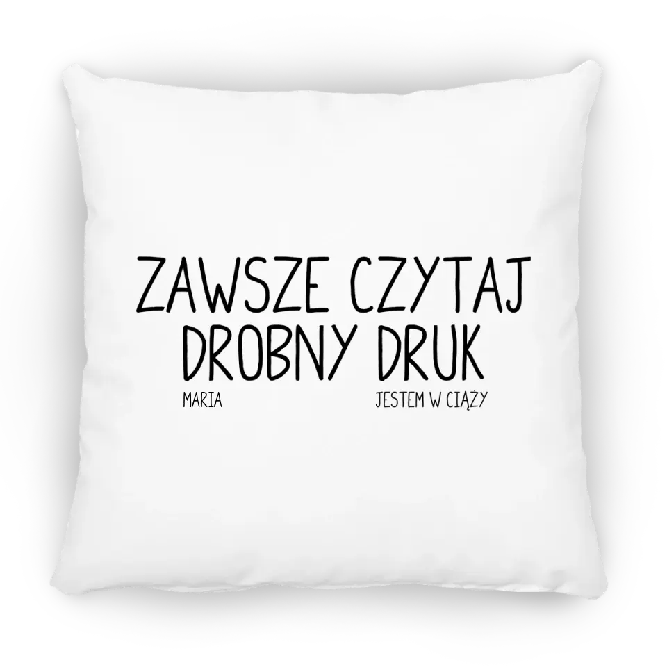 Zawsze czytaj drobny druk. Jestem w ciąży