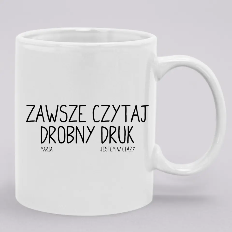 Zawsze czytaj drobny druk. Jestem w ciąży