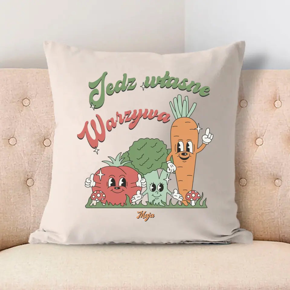 Jedz własne warzywa