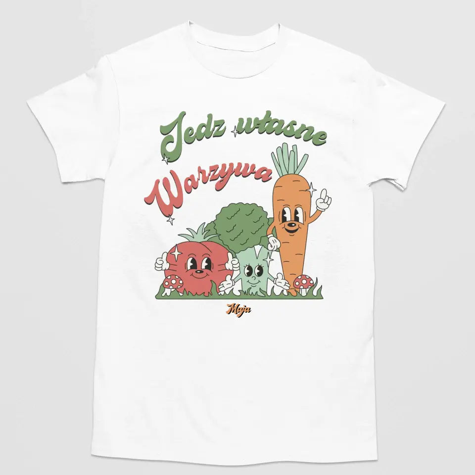 Jedz własne warzywa