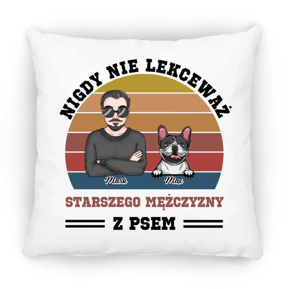 Nigdy nie lekceważ starszego mężczyzny z psem