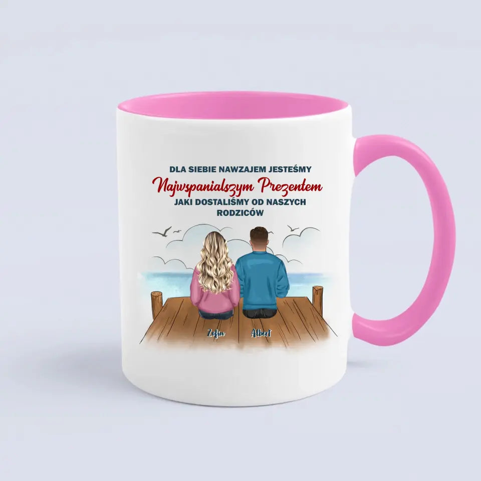 Dla siebie nawzajem jesteśmy najwspanialszym prezentem, jaki dostaliśmy od naszych rodziców