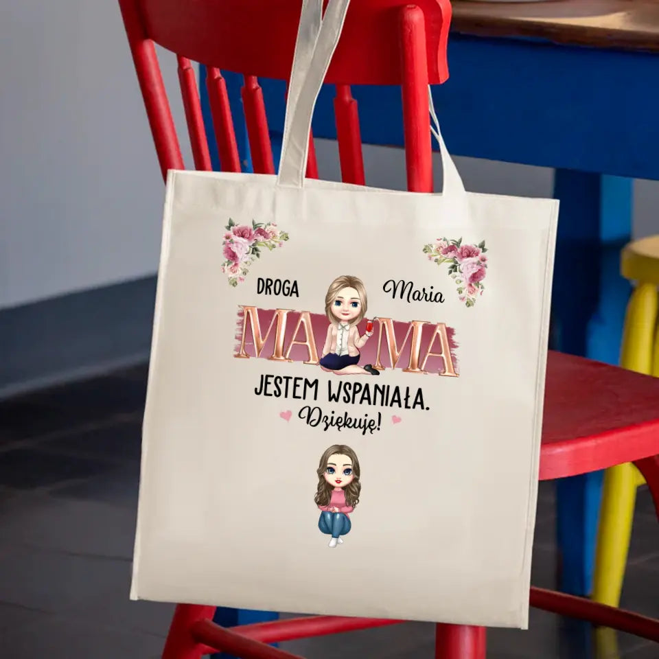 Droga mamo, świetna robota! Jesteśmy wspaniali. Dziękujemy!