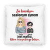 Za każdym szalonym synem