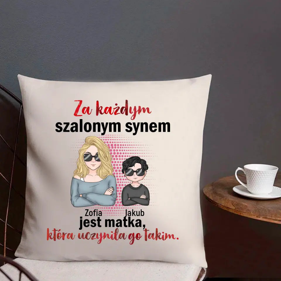 Za każdym szalonym synem