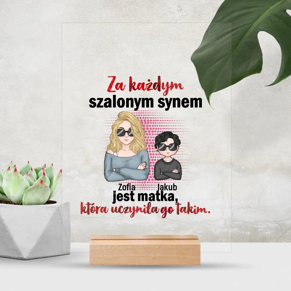 Za każdym szalonym synem