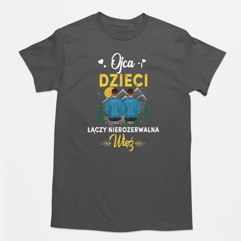 Ojca i dzieci łączy nierozerwalna więź.