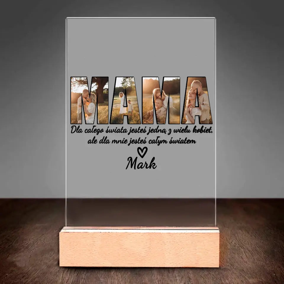 Dla mnie jesteś całym światem