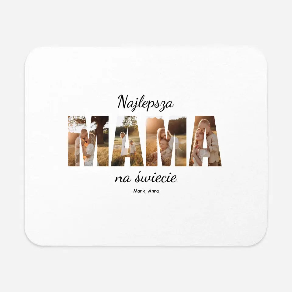 Najlepsza mama na świecie