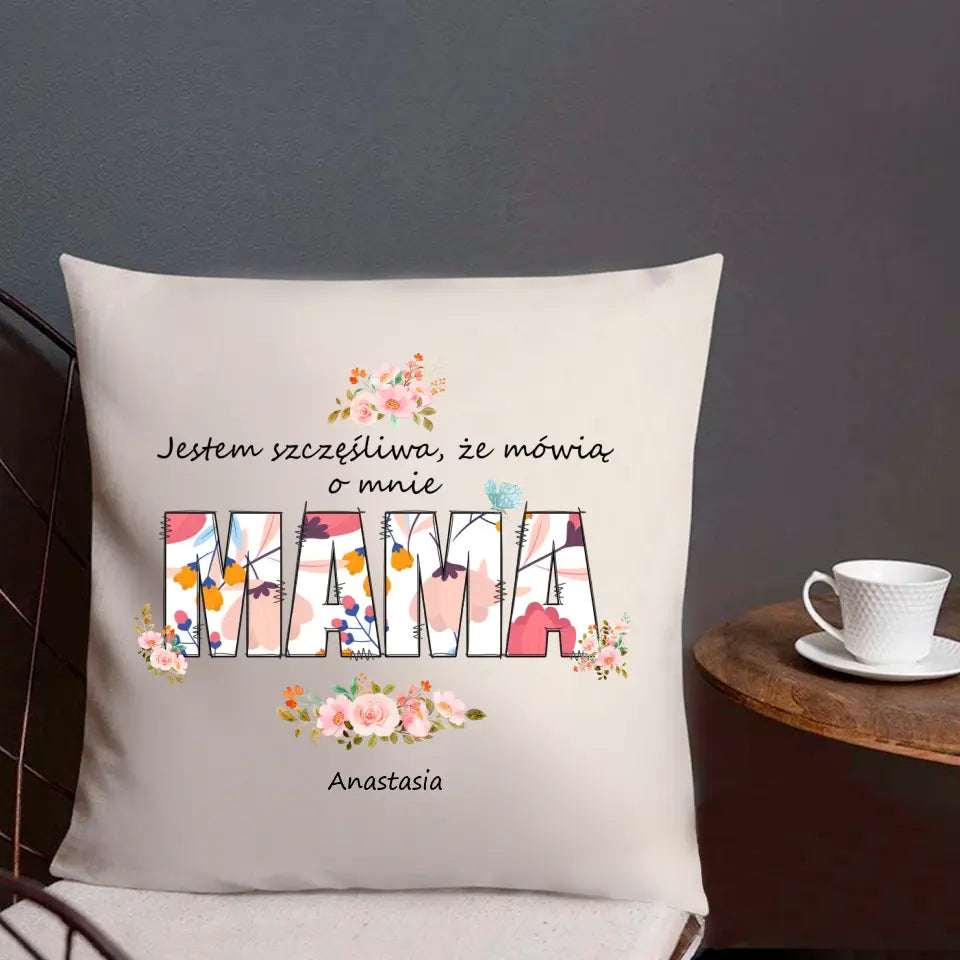 Jestem szczęśliwa, że mówią o mnie mama