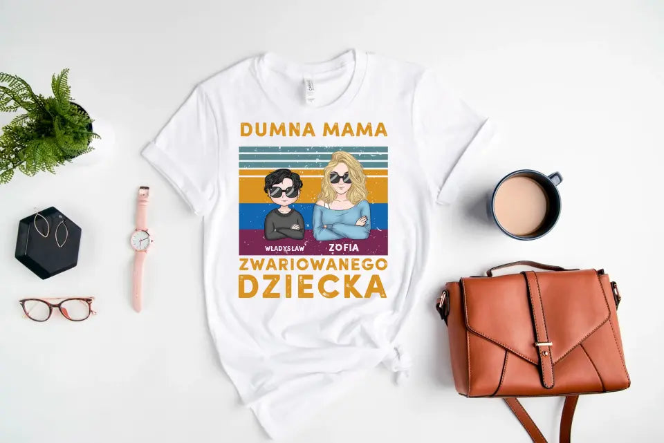 Dumna mama zwariowanego dziecka