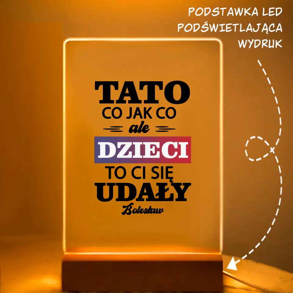 Tato co jak co ale dzieci to ci się udały