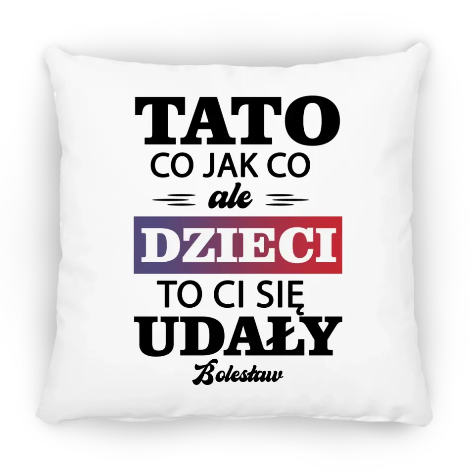 Tato co jak co ale dzieci to ci się udały