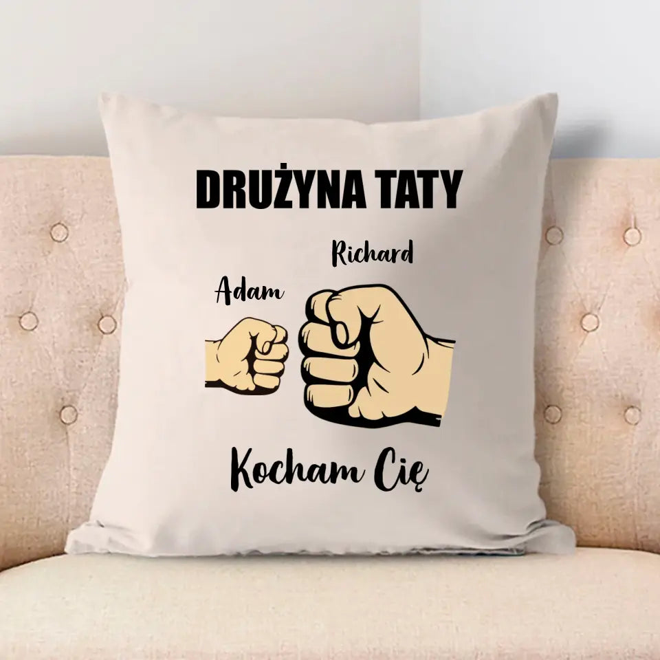 Dla niego - Drużyna taty