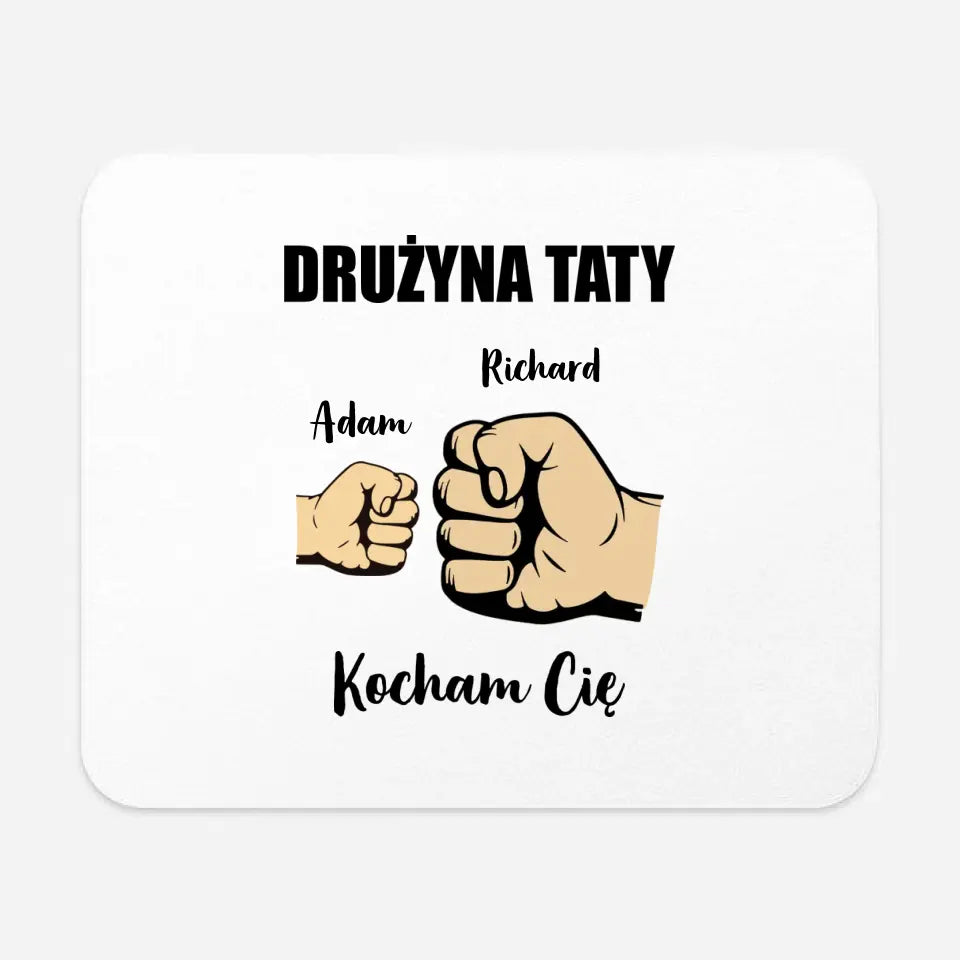 Dla niego - Drużyna taty