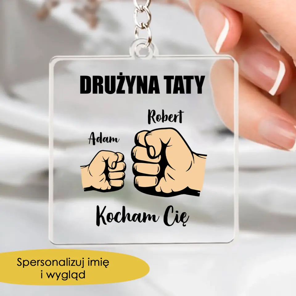 Dla niego - Drużyna taty