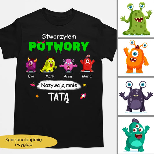 Stworzyłem potwory, nazywają mnie tatą