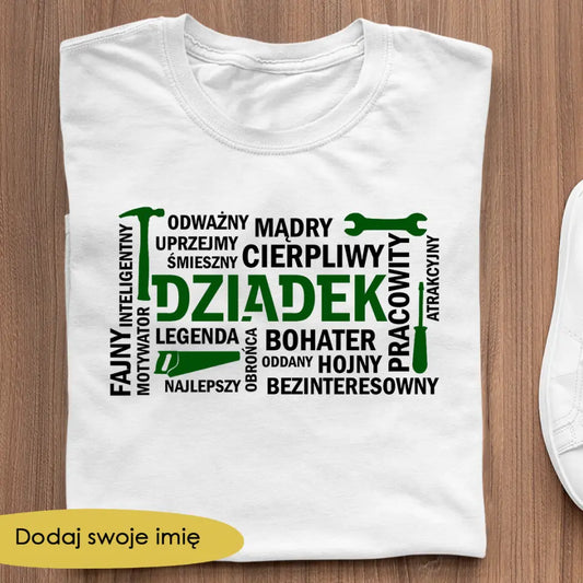Dziadek hojny, motywator, cierpliwy