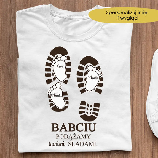 Babciu, podążamy Twoimi śladami.