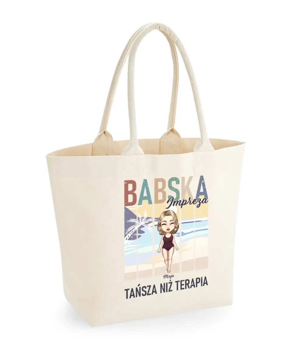 Torba - Babska impreza.Tańsza niż terapia