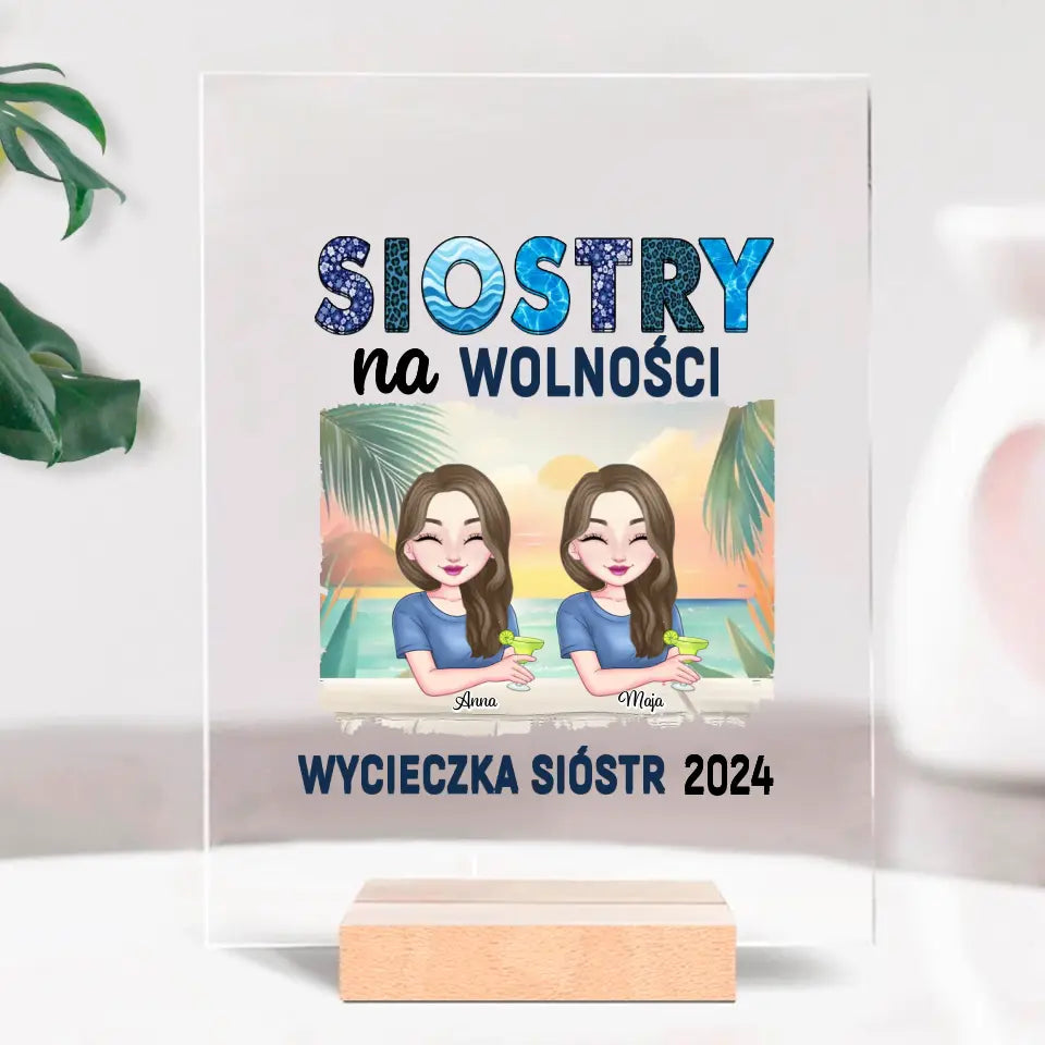 Siostry na wolności, wycieczka sióstr