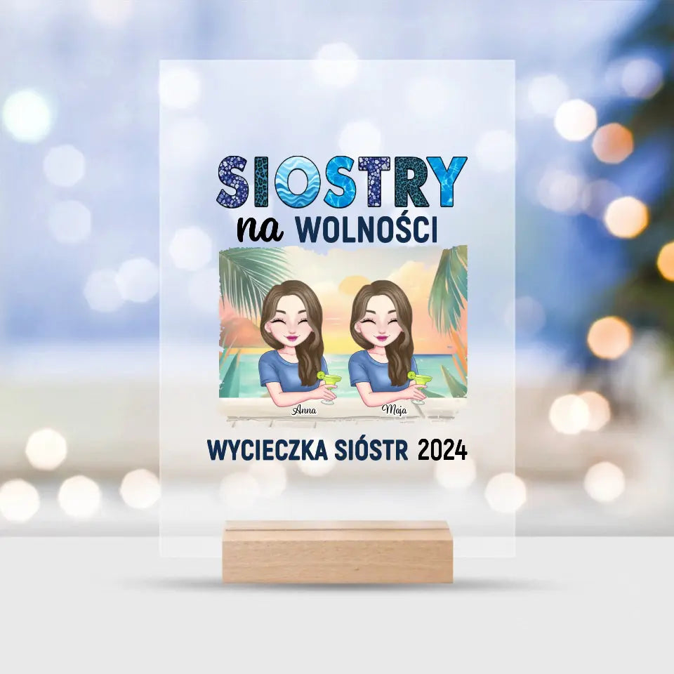 Siostry na wolności, wycieczka sióstr