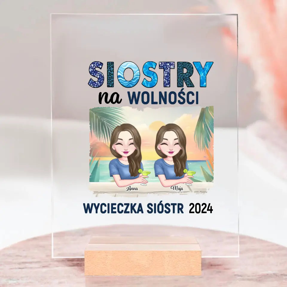 Siostry na wolności, wycieczka sióstr