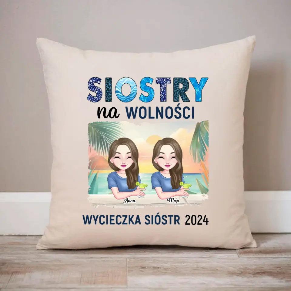 Siostry na wolności, wycieczka sióstr