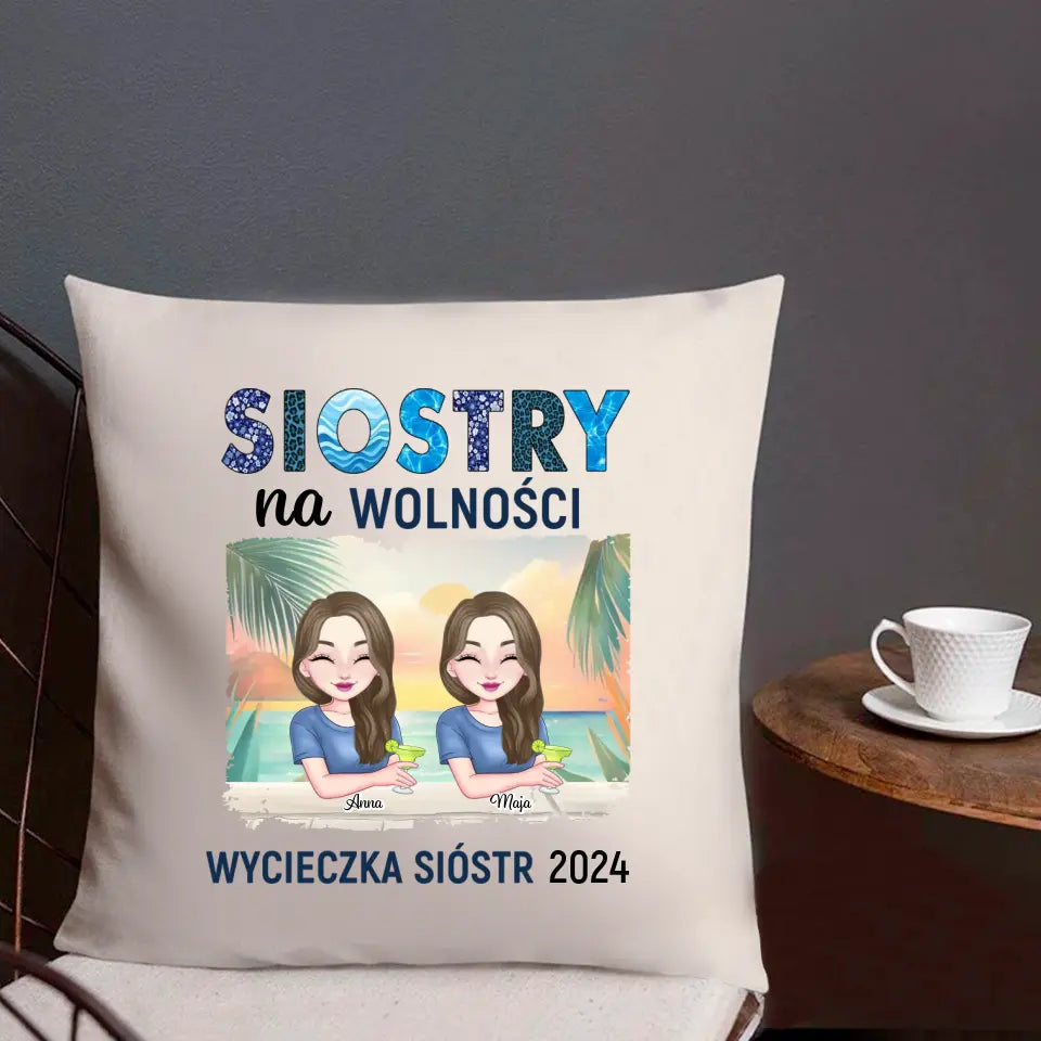 Siostry na wolności, wycieczka sióstr