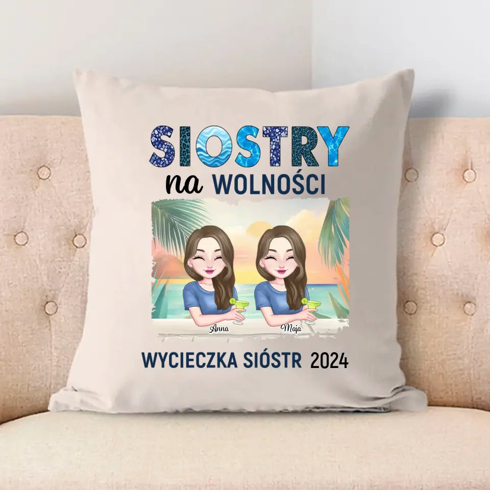 Siostry na wolności, wycieczka sióstr