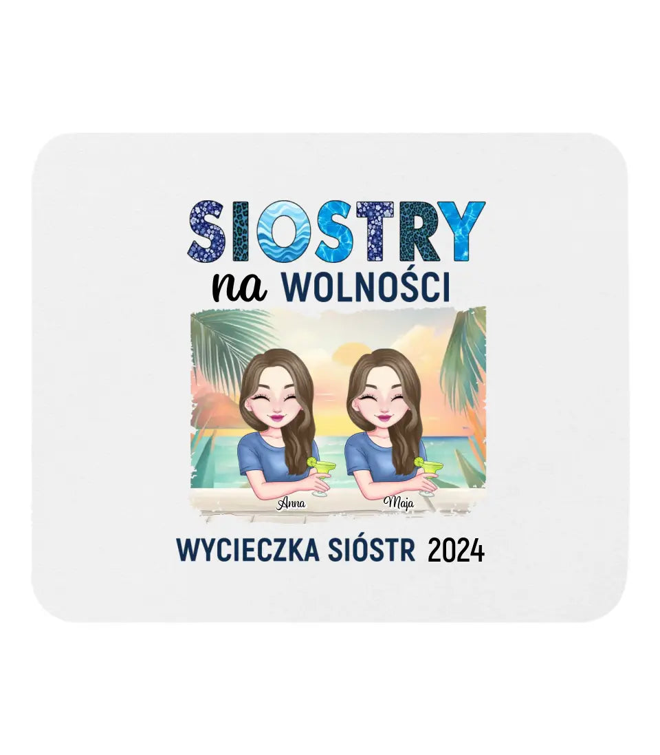 Siostry na wolności, wycieczka sióstr