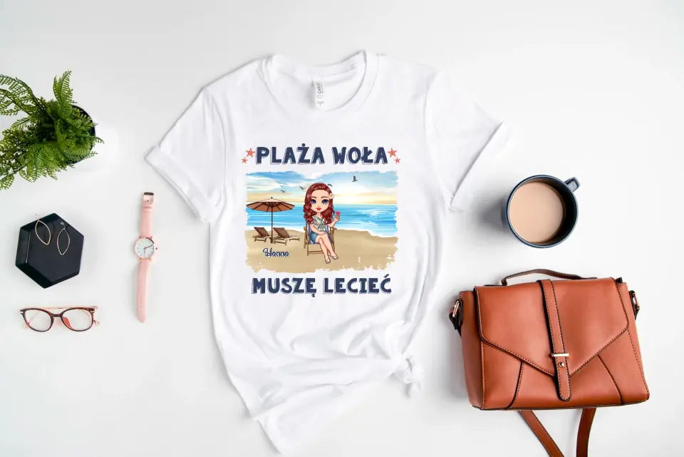 Plaża woła, musimy lecieć