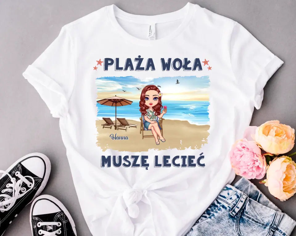 Plaża woła, musimy lecieć