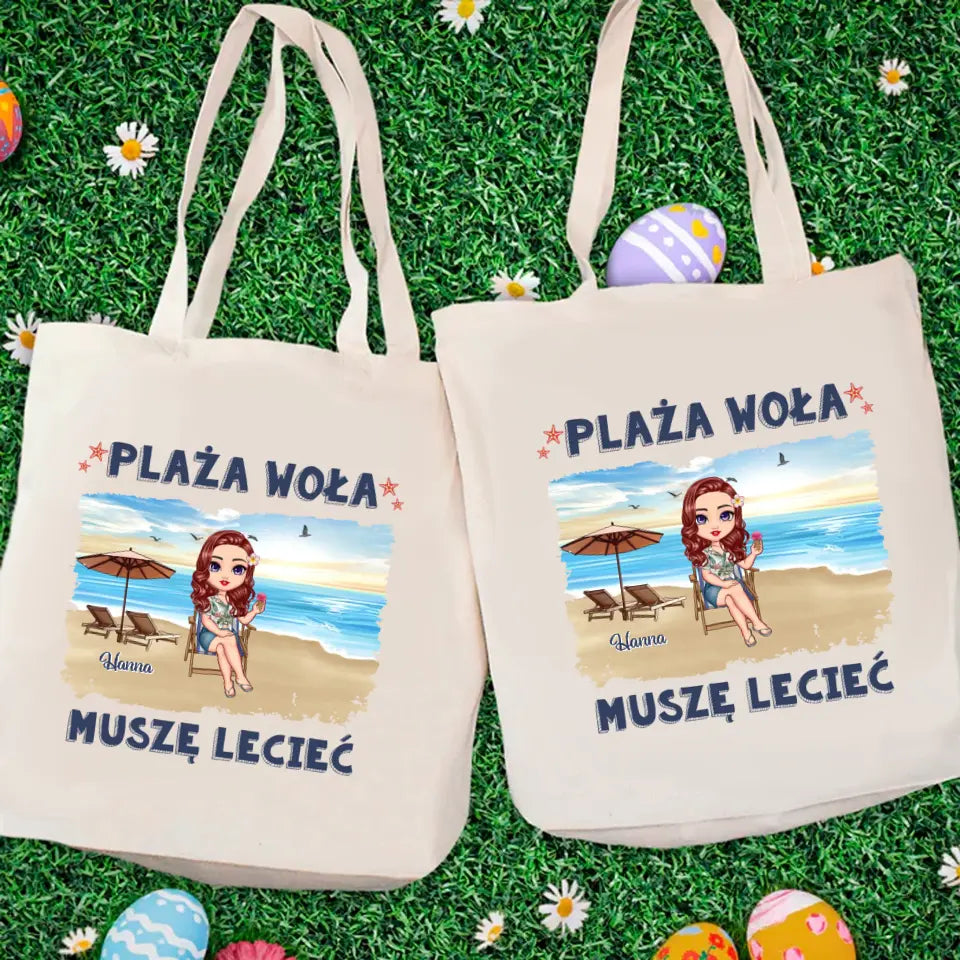 Plaża woła, musimy lecieć