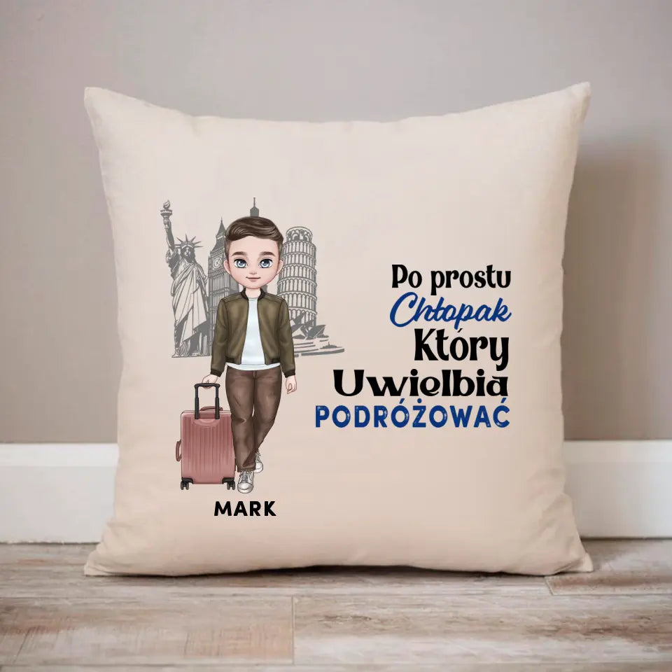 Po prostu chłopak, który uwielbia podróżować