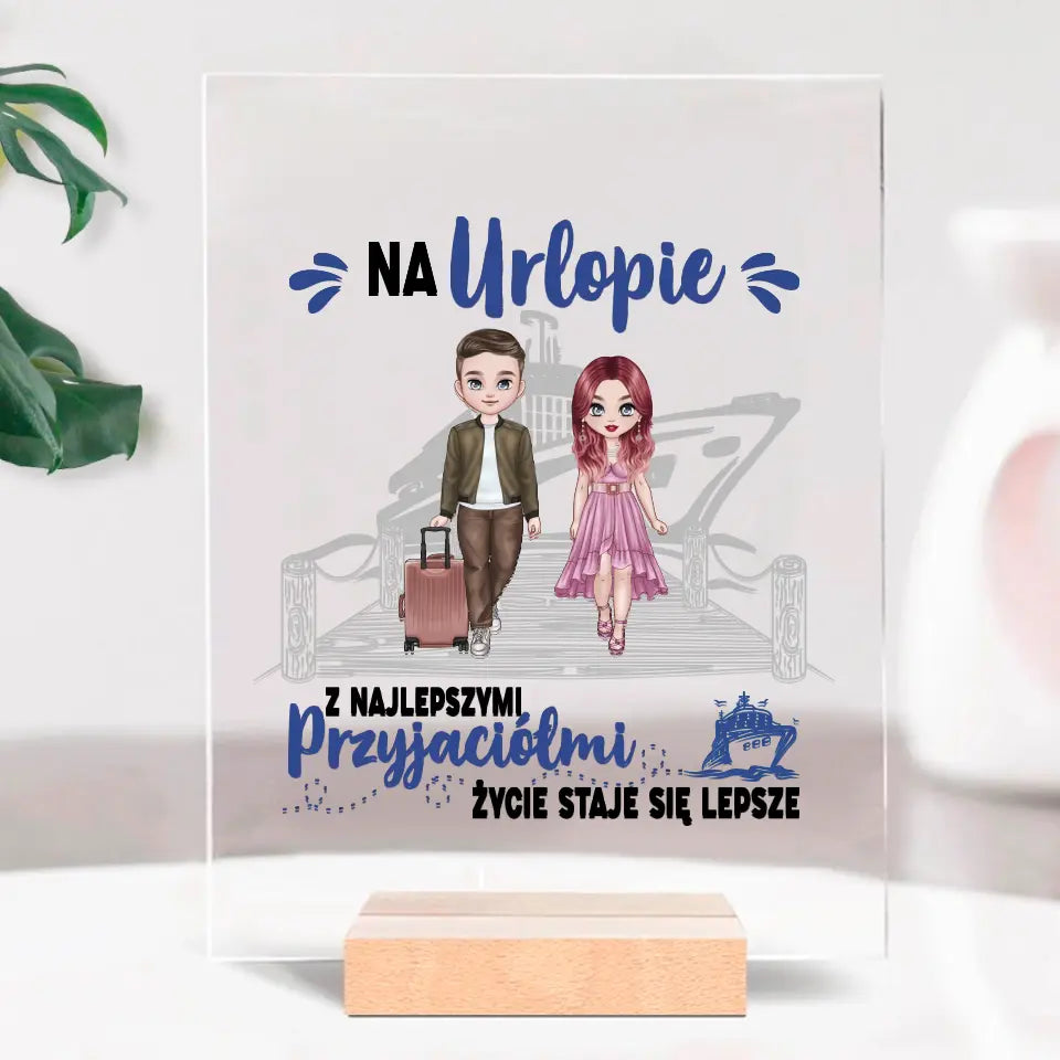 Na urlopie z najlepszymi przyjaciółmi życie staje się lepsze