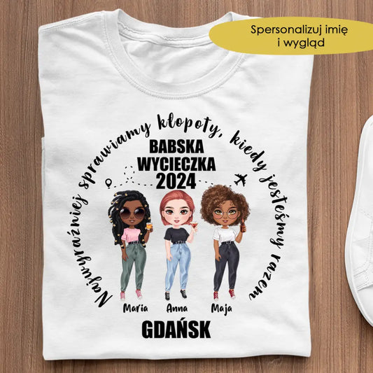 Najwyraźniej sprawiamy kłopoty, kiedy jesteśmy razem