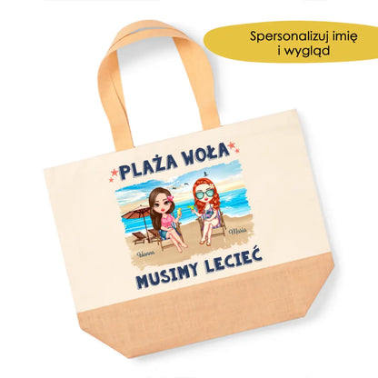 Torba - Plaża woła, musimy lecieć