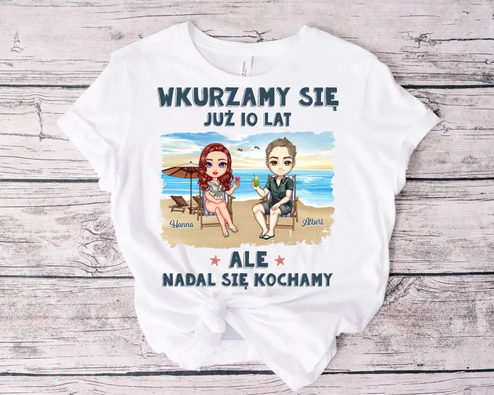 Wkurzamy się już 10 lat, ale nadal się kochamy.