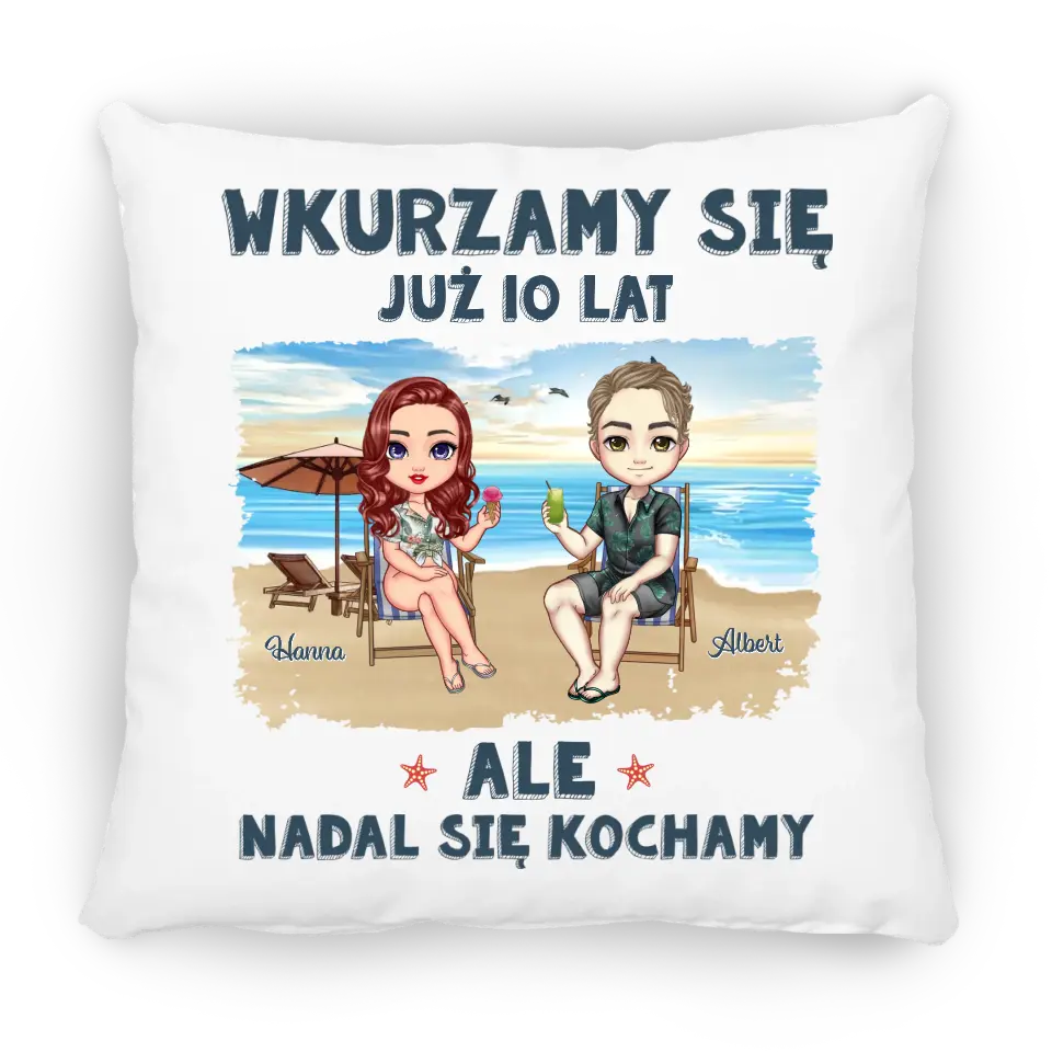 Wkurzamy się już 10 lat, ale nadal się kochamy.