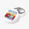 Bottle Opener - Jaka matka, takie dzieci.O, kurcze