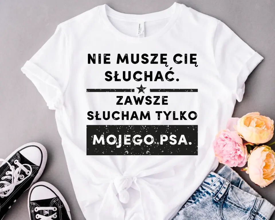 Bluza Unisex - Nie muszę cię słuchać